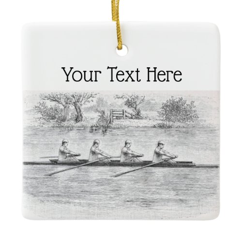 Rowing Rowers Crew Team Water Sports #2  Ceramic Ornament