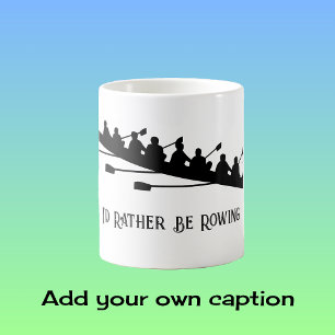 Rowing silhouette custom text coffee mug