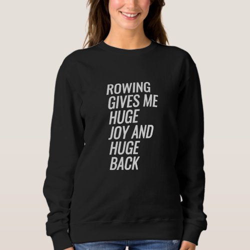 Rowing Sweatshirt