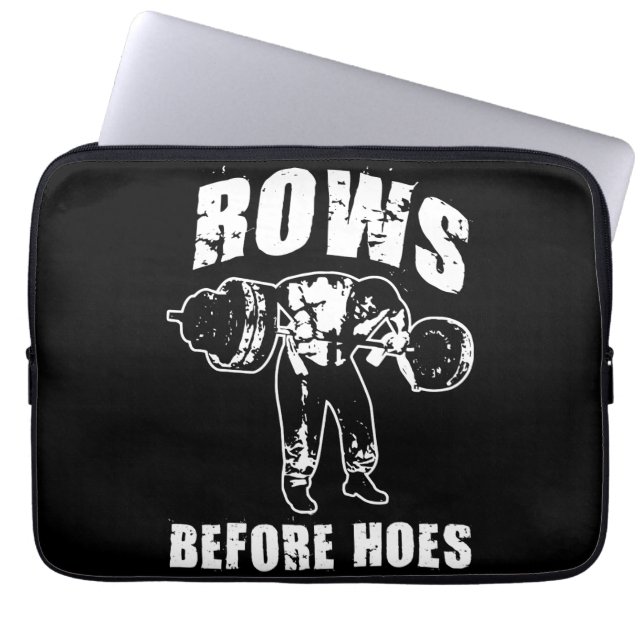 Rows Before Hoes - Funny Barbell Row Workout Laptop Sleeve (Front)