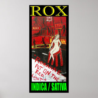 ROX INDICA SATIVA POSTER