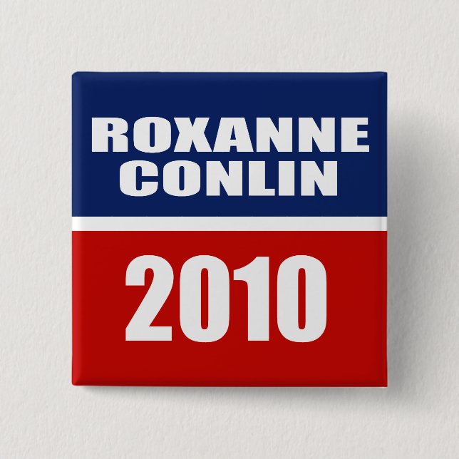 ROXANNE CONLIN FOR SENATE PINBACK BUTTON (Front)