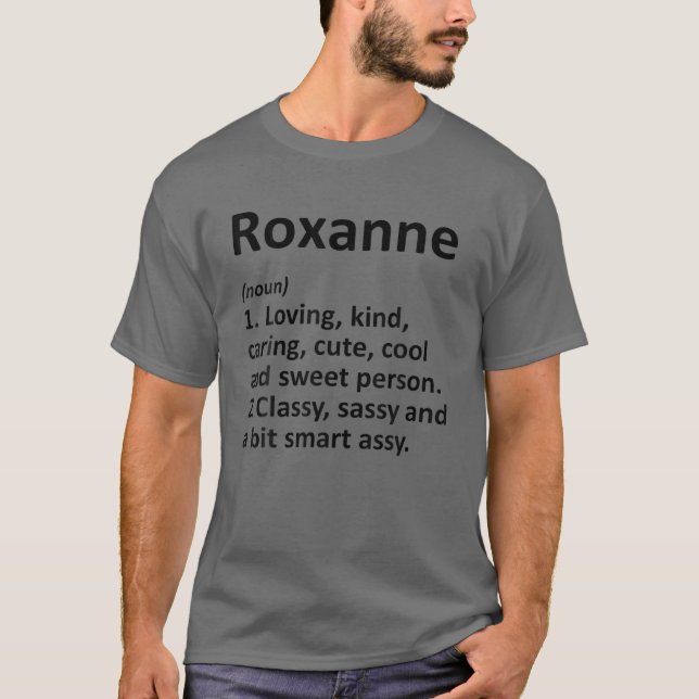 ROXANNE Definition Personalized Funny Birthday Gif T-Shirt (Front)
