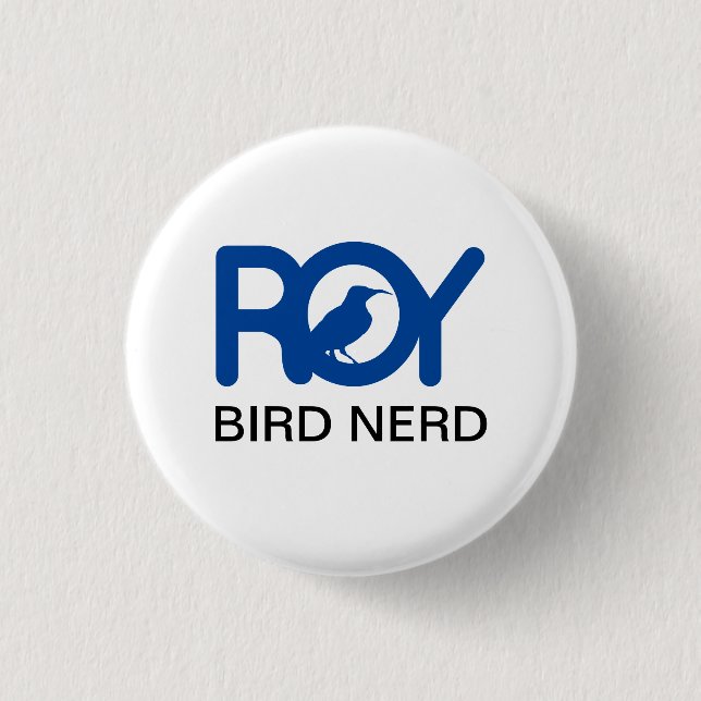Roy Bird Nerd Button (Front)
