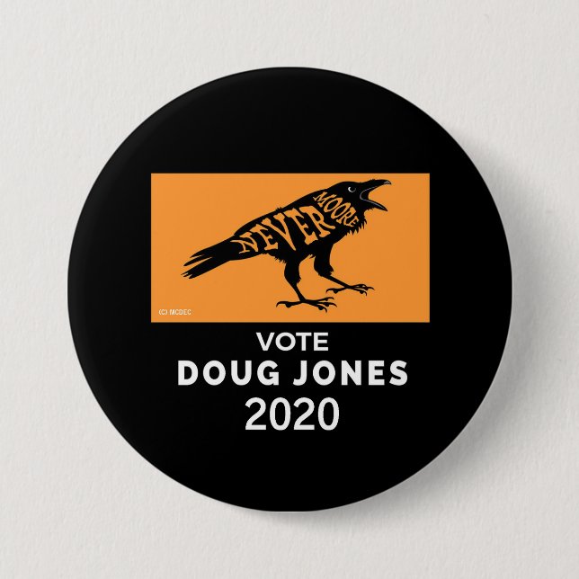 Roy Moore NeverMoore Doug Jones 2020 Button (Front)