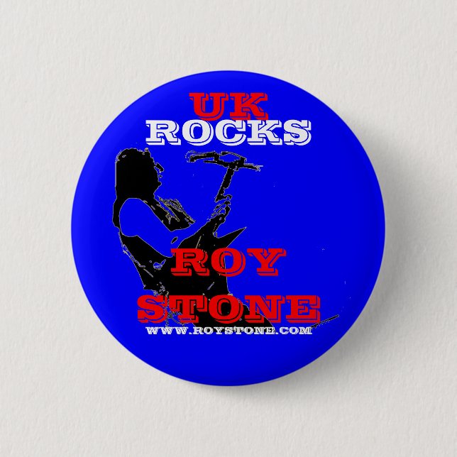 ROY STONE UK ROCKS BADGE PINBACK BUTTON (Front)