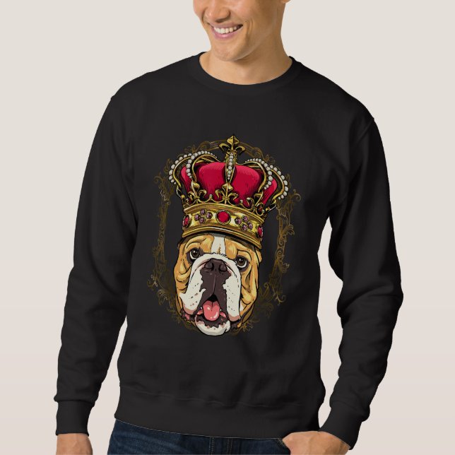 Royal American Bulldog King Queen Princess Dog Bul Sweatshirt (Front)