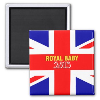 Royal Baby 2013 Union Jack Magnet by TO_photogirl at Zazzle