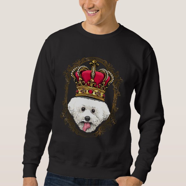 Royal Bichon Frise King Queen Princess Doggo Puppy Sweatshirt (Front)