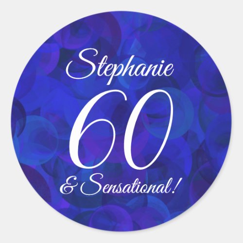 Royal Blue 60 and Sensational Birthday Favor Classic Round Sticker