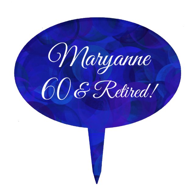 Royal Blue 60 & Retired Retirement Party Cake Topper (Front)