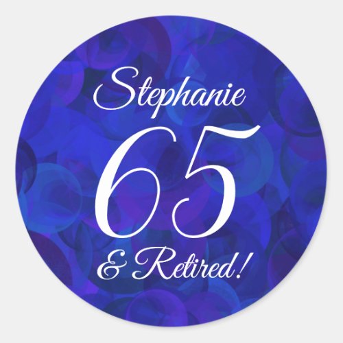 Royal Blue 65 and Retired Retirement Favor Classic Round Sticker