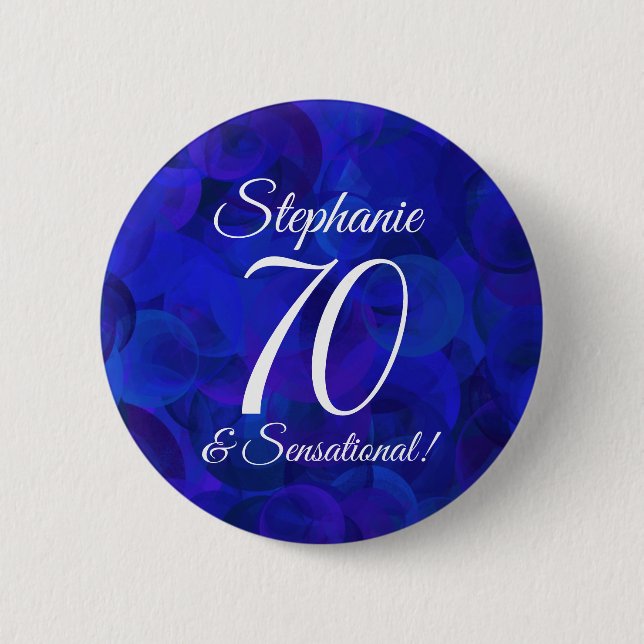 Royal Blue 70 and Sensational Birthday Party Button (Front)