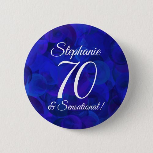 Royal Blue 70 and Sensational Birthday Party Button