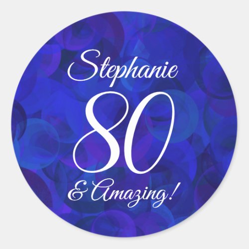 Royal Blue 80 and Amazing Birthday Favor Classic Round Sticker