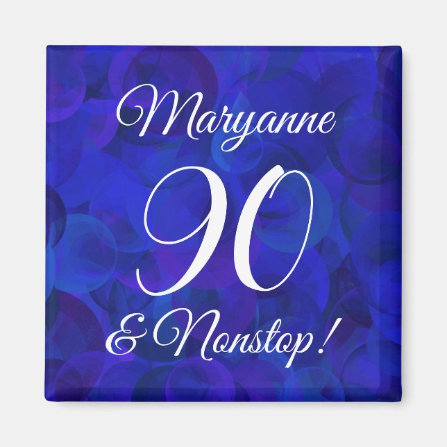 Royal Blue 90 and Nonstop Birthday Party Magnet (Front)