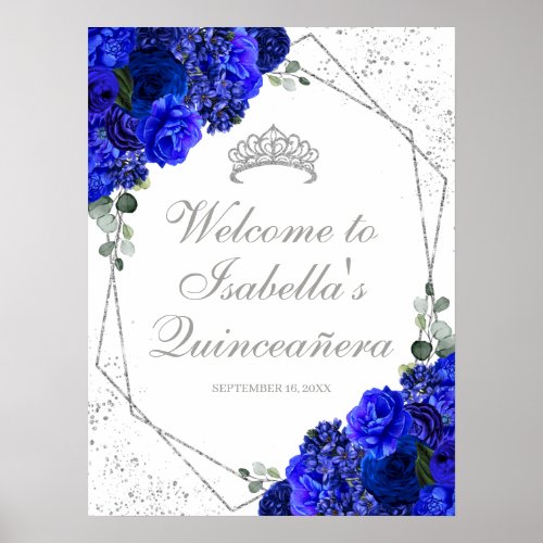 Royal Blue and Silver Floral Quinceanera Welcome P Poster