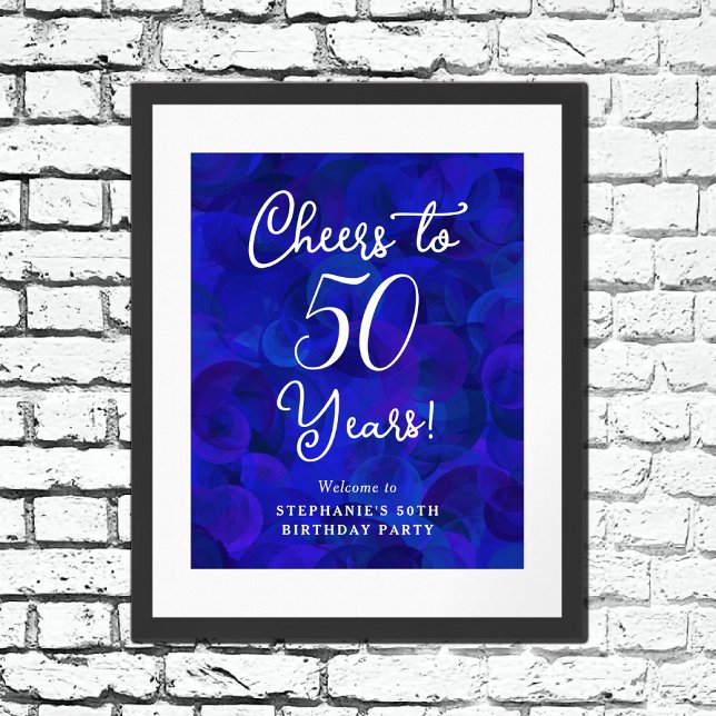 Royal Blue Cheers to 50 Years 50th Birthday Poster (Creator Uploaded)
