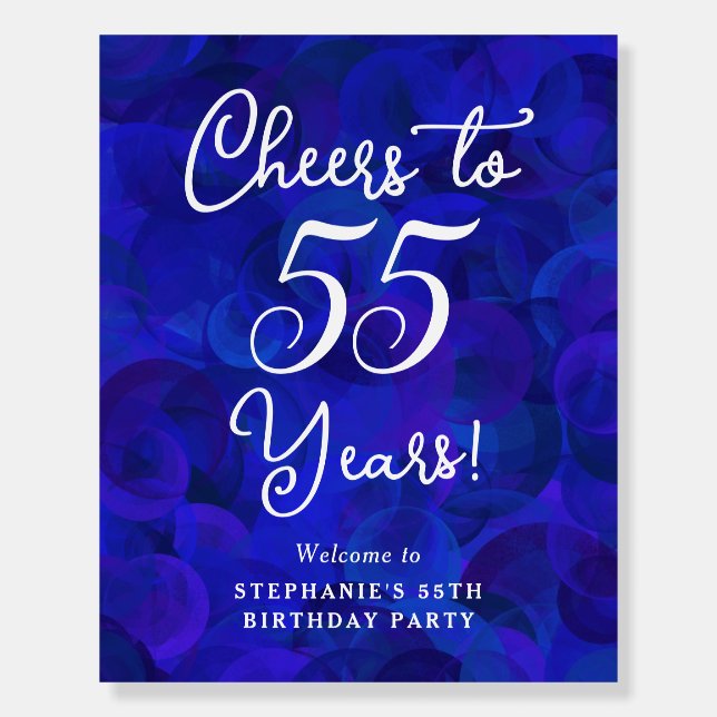 Royal Blue Cheers to 55 Years Birthday Welcome Foam Board (Front)