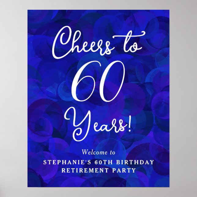 Royal Blue Cheers to 60 Years Birthday Retirement Poster (Front)