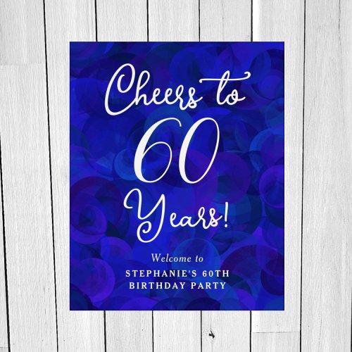 Royal Blue Cheers to 60 Years Birthday Welcome Foam Board