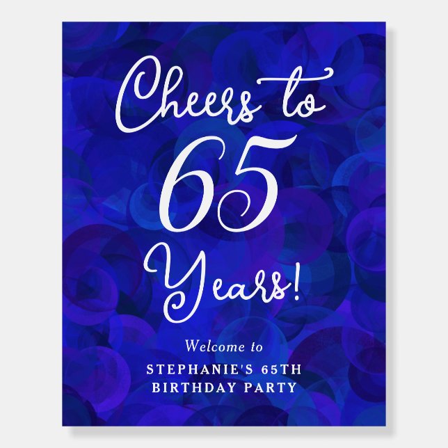 Royal Blue Cheers to 65 Years Birthday Welcome Foam Board (Front)