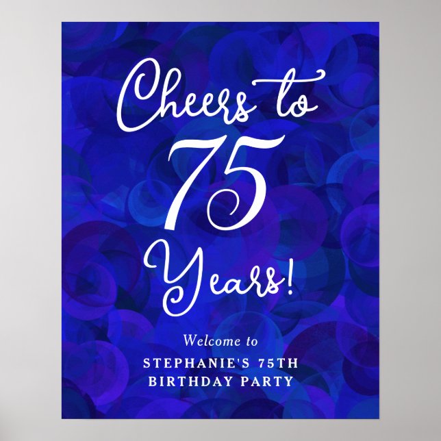 Royal Blue Cheers to 75 Years Birthday Party Poster (Front)