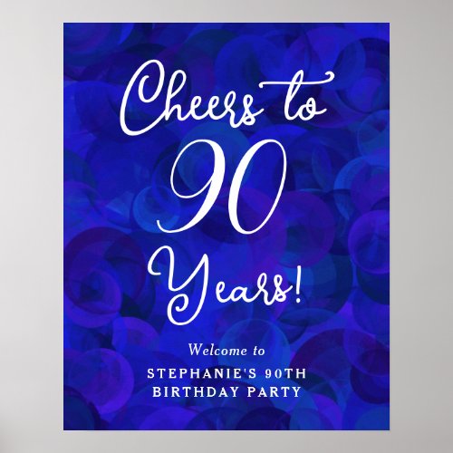 Royal Blue Cheers to 90 Years 90th Birthday Poster