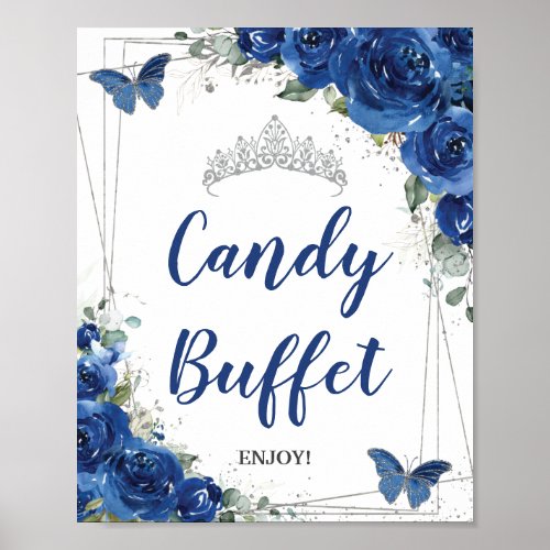 Royal Blue Floral Roses Quinceaera Candy Buffet Poster