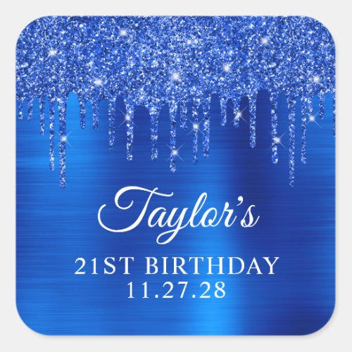 Royal Blue Glitter Drips and Foil 21st Birthday Square Sticker