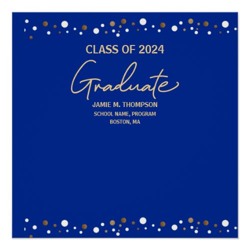 Royal Blue Gold Class of 2024 Custom Poster