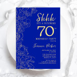 Royal Blue Gold Surprise 70th Birthday Invitation<br><div class="desc">Royal Blue Gold Surprise 70th Birthday Invitation. Minimalist modern feminine design features botanical accents and typography script font. Simple floral invite card perfect for a stylish female surprise bday celebration.</div>
