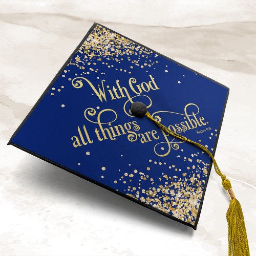 Royal Blue Gold With God All Things Are Possible Graduation Cap Topper