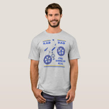 Royal Blue Rad Dad - Still Keepin it Real
