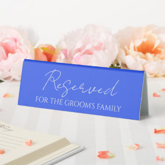 Royal Blue Reserved for Groom's Family Wedding Table Tent
