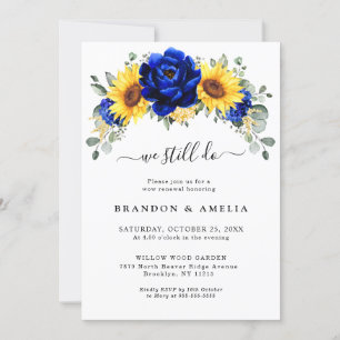Royal Blue Rustic Sunflower We still do Invitation