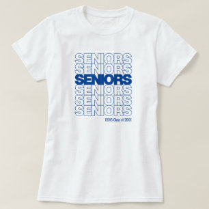 Royal Blue Seniors Seniors Seniors T-Shirt