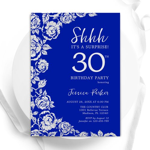 Royal Blue Silver Roses Surprise 30th Birthday Invitation