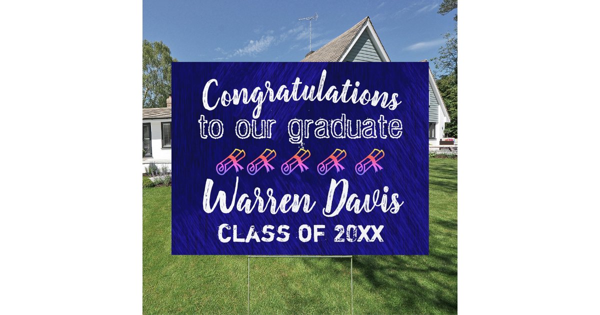 Royal Blue & White Graduation Yard Sign | Zazzle