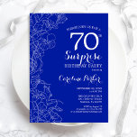Royal Blue White Surprise 70th Birthday Party Invitation<br><div class="desc">Floral Royal Blue White Surprise 70th Birthday Party Invitation. Minimalist modern design featuring botanical accents and typography script font. Simple floral invite card perfect for a stylish female surprise bday celebration. Can be customized to any age. Printed Zazzle invitations or instant download digital printable template.</div>