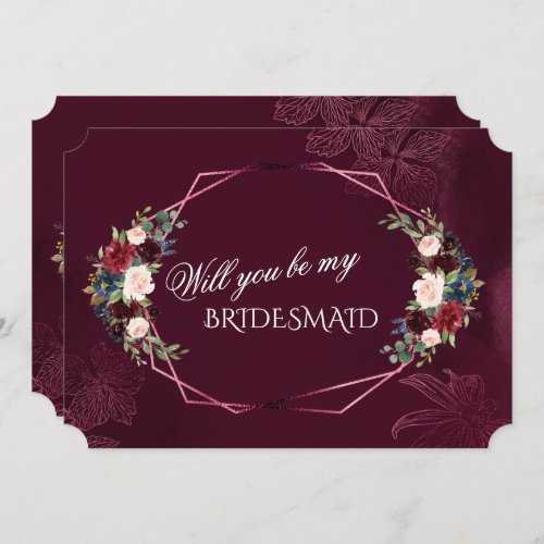 Royal Burgundy Floral Will You Be My Bridesmaid Invitation