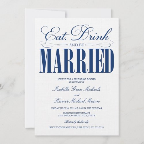 5 x 7 Eat, Drink &amp; Be Married | Rehearsal Dinner Invitations