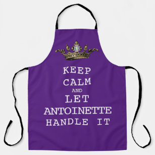 Royal Keep Calm and Let (me) Handle it Apron