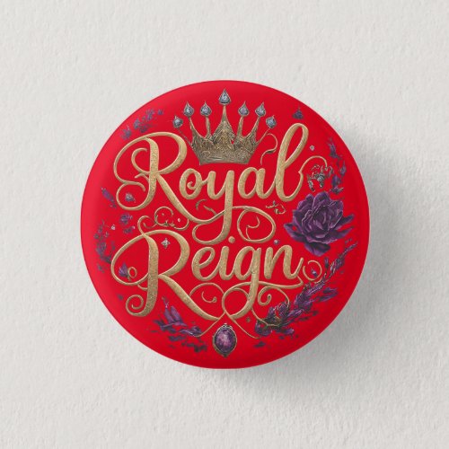 Royal Reign Button