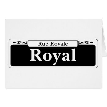 Royal St.  New Orleans Street Sign by worldofsigns at Zazzle