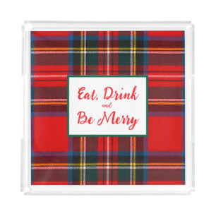 Royal Stewart Eat Drink Be Merry Xmas Plaid Acrylic Tray