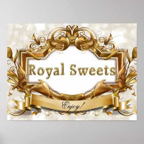 Royal Sweets_White and Gold Party Signage Poster