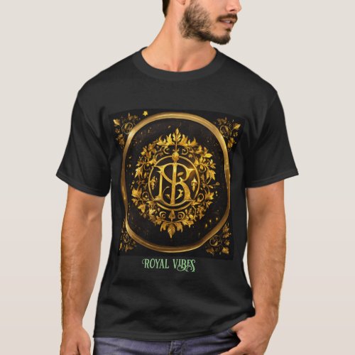Royal vibe T_Shirt