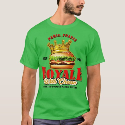 Royale With Cheese T_Shirt