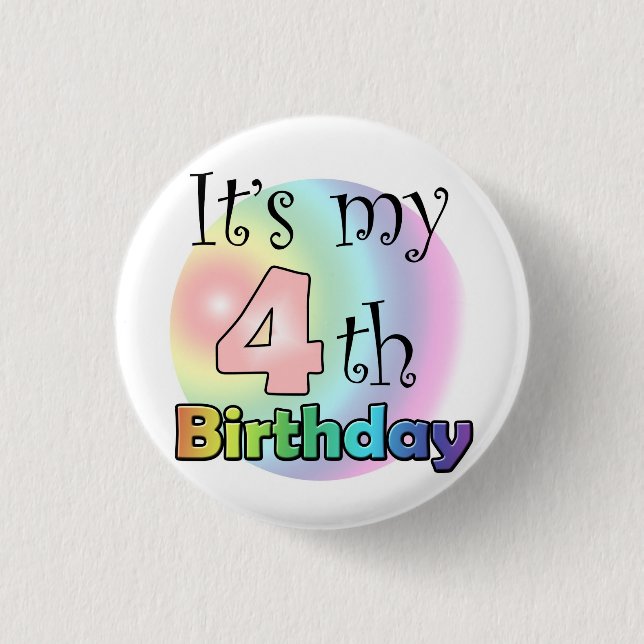 Roze It's my 4th Birthday Pinback Button (Front)